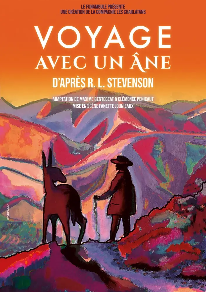 Affiche de la pièce de théâtre Voyage avec un âne, d'après R. L. Stevenson